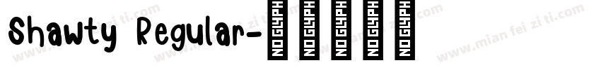 Shawty Regular字体转换